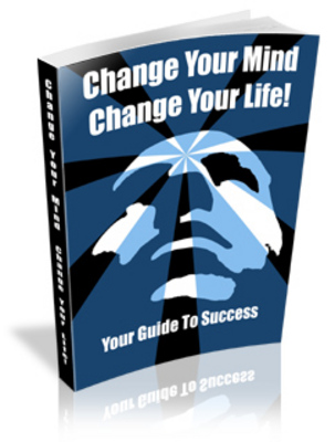 Product picture Change Your Mind Change Your Life - Download Educational