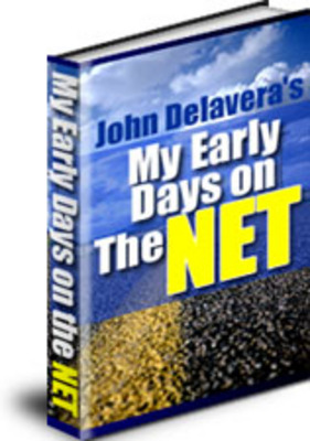 Product picture My Early Days on the Net - Download Business