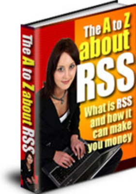 Product picture The  A To Z About RSS PLR and MRR! - Download eBooks