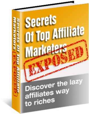 Product picture Secrets of Top Affiliate Marketers With MRR - Download Busin