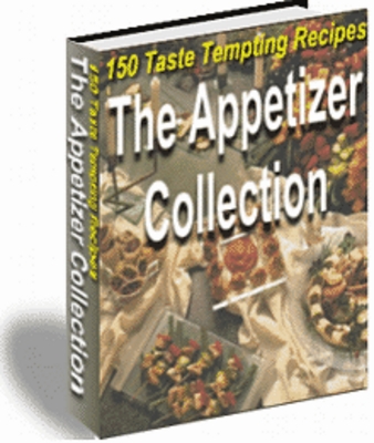 Product picture The Appetizer Collection - 150 Taste Tempting Recipes 