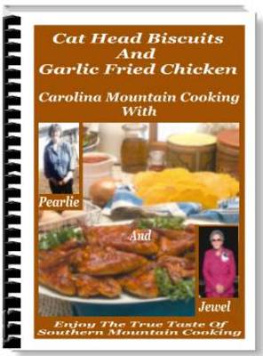 Product picture CAT HEAD BISCUITS AND GARLIC FRIED CHICKEN RECIPES COOKBOOK 