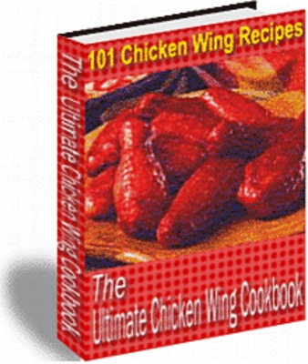 Product picture The Ultimate Chicken Wing CookBook - Download Recipes/Manual