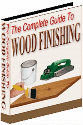 Product picture The Complete Guide To Wood Finishing - Download eBooks
